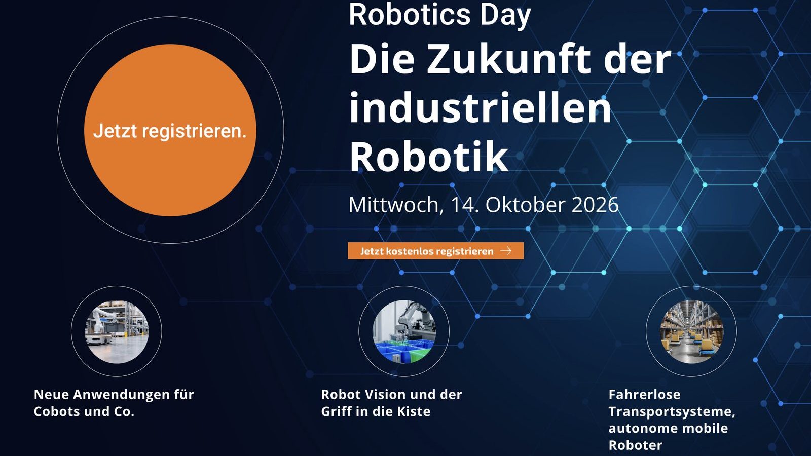 Grafik: Robotics Day „Die Zukunft der industriellen Robotik“ am Mittwoch, 14. Oktober 2026 – jetzt registrieren