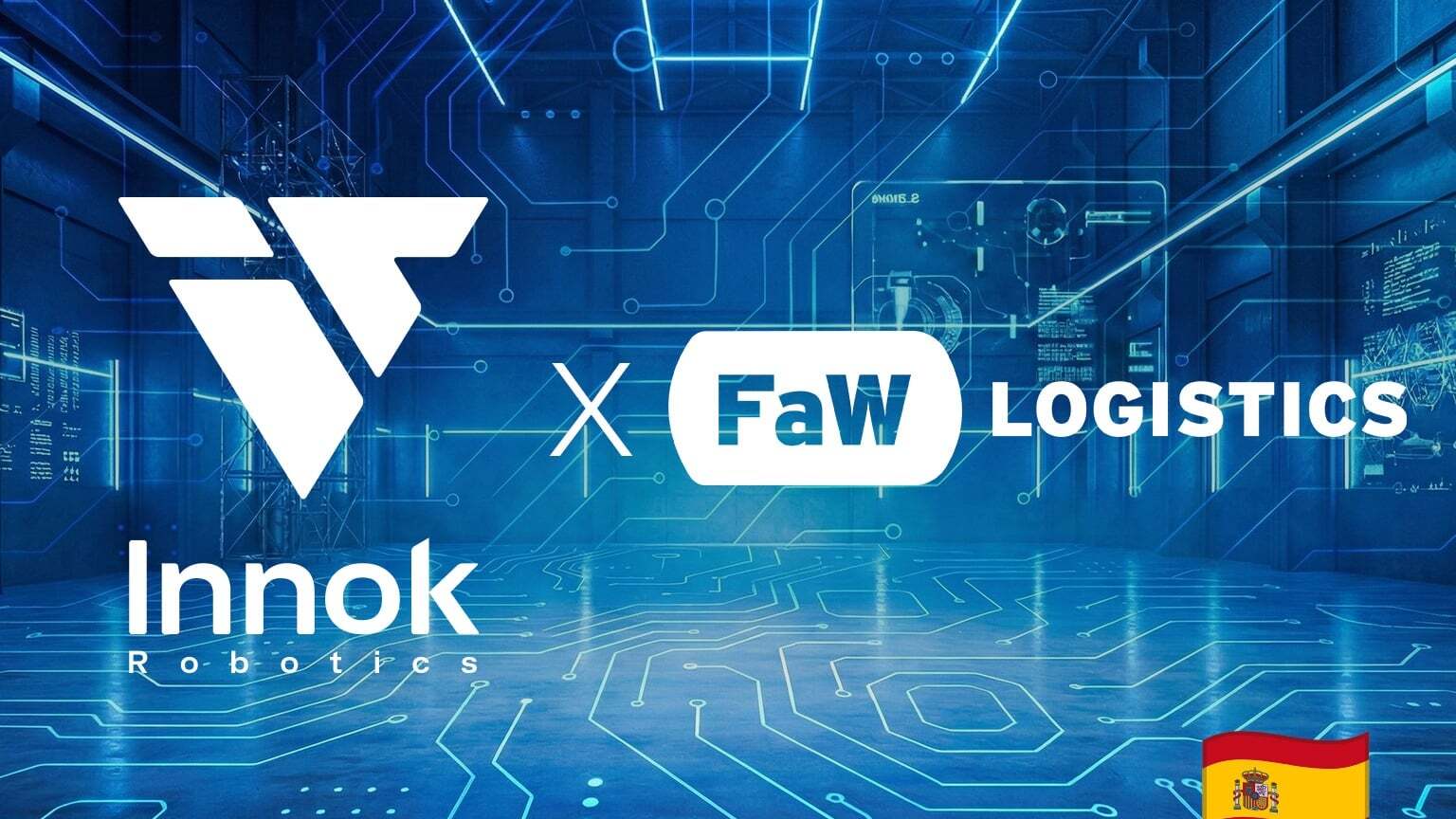Logo von Innok Robotics und FaW Logistics mit spanischer Flagge – Ankündigung der Partnerschaft