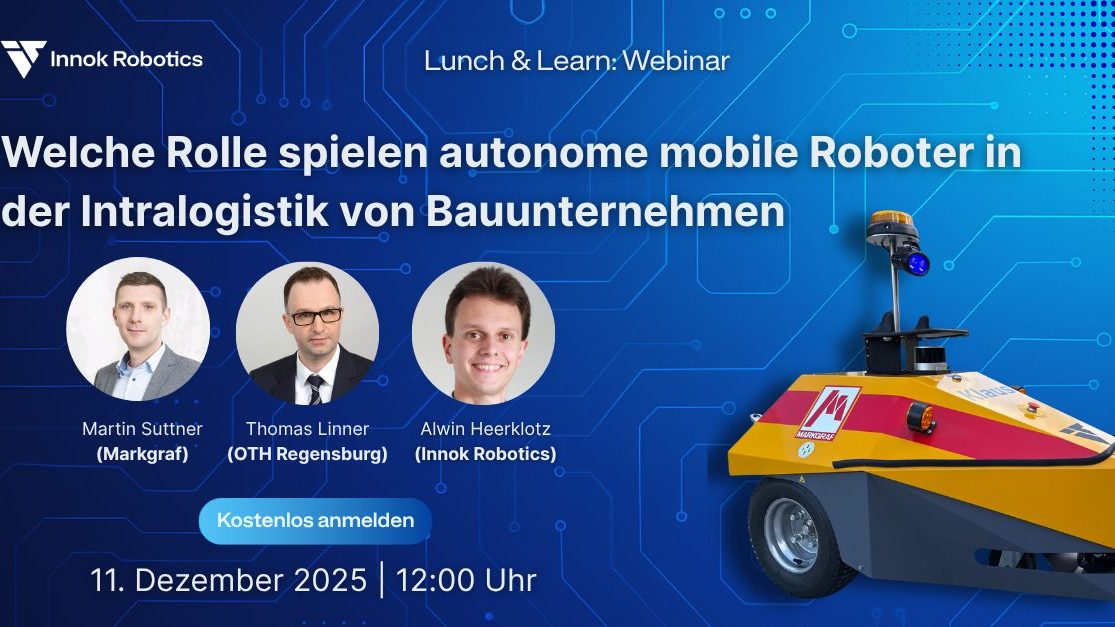 Graphic: Lunch & Learn webinar with Martin Suttner, Thomas Linner and Alwin Heerklotz plus the INDUROS transport robot