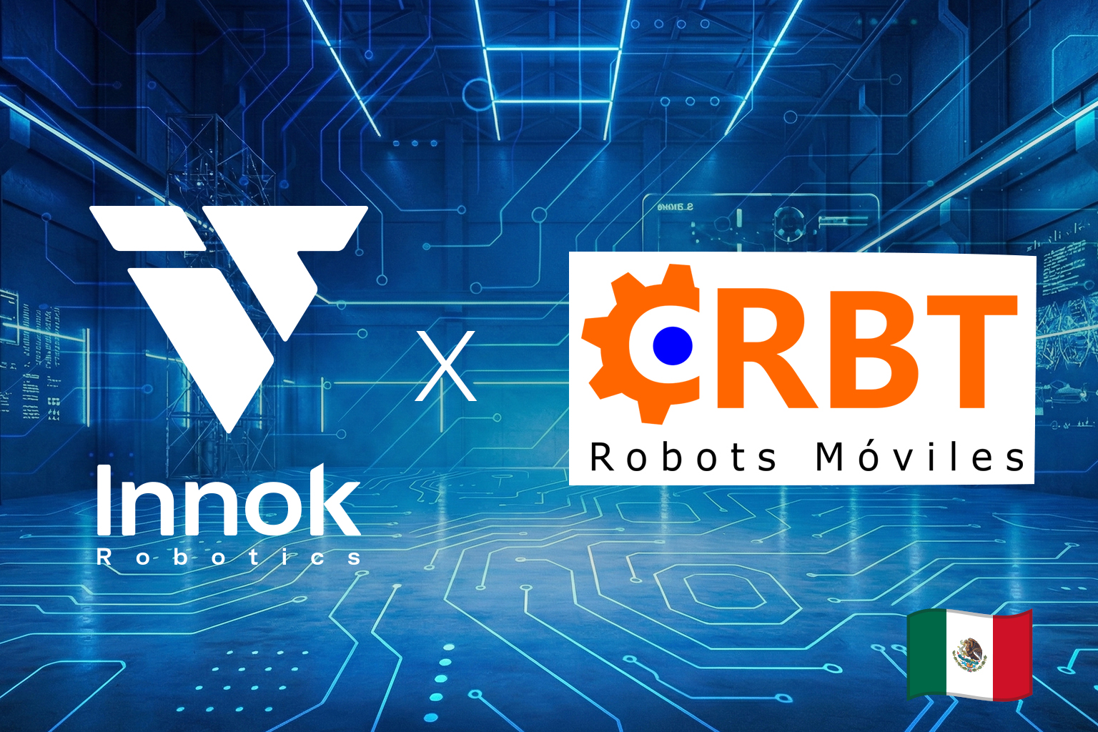 Expansion into North America: Innok Robotics Enters into a Strategic Partnership with CRBT Robots Móviles in Mexico